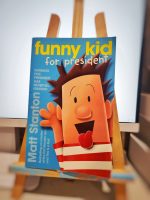 Funny Kid - Book #1 - For President