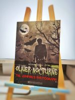 Oliver Nocturne - Book #1 - The Vampire's Photograph