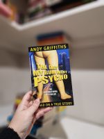 THE DAY MY BUM WENT PSYCHO