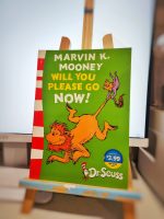 Marvin K. Mooney Will You Please Go Now!